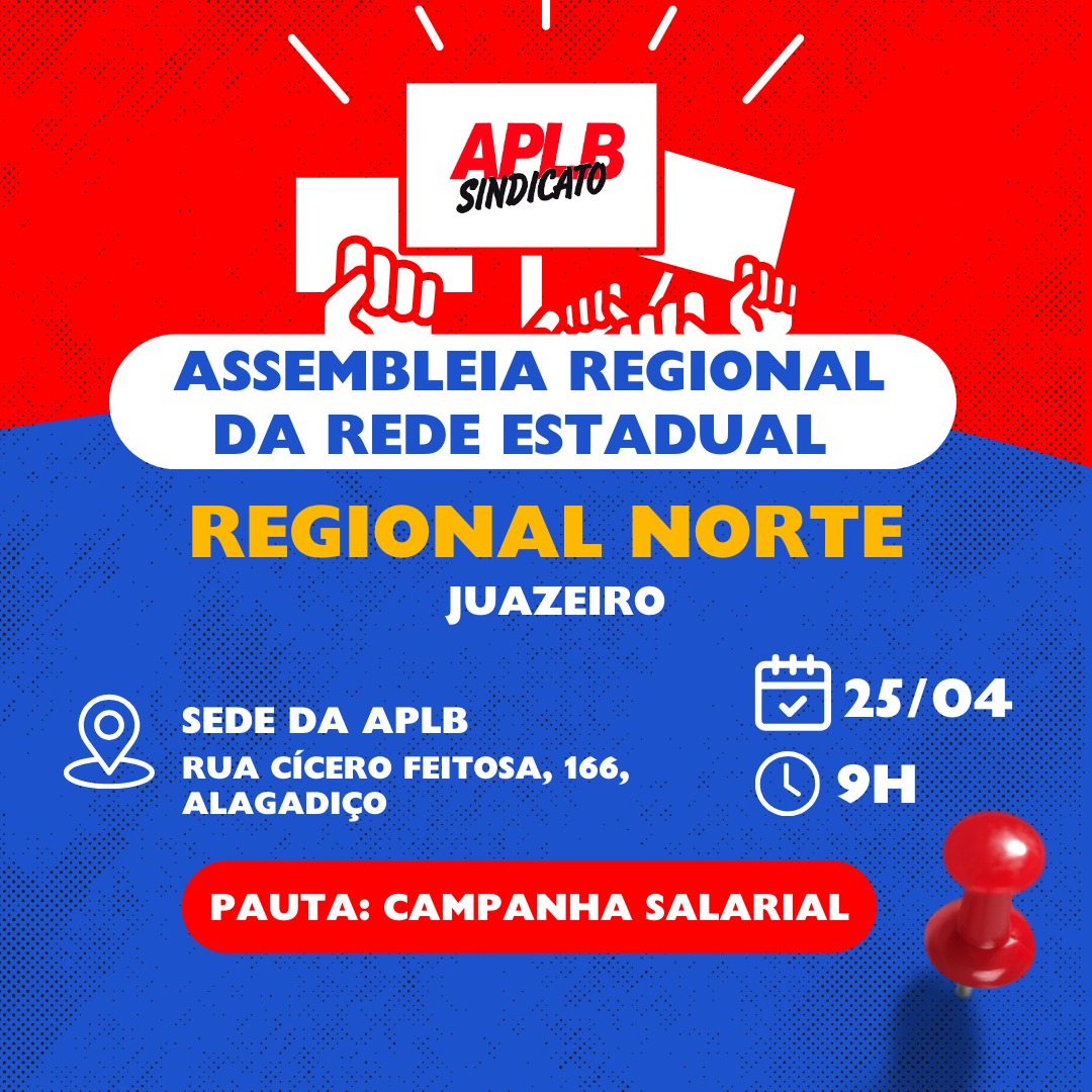 APLB em Juazeiro convoca trabalhadores em educação da rede estadual para assembleia nesta quinta-feira (25)